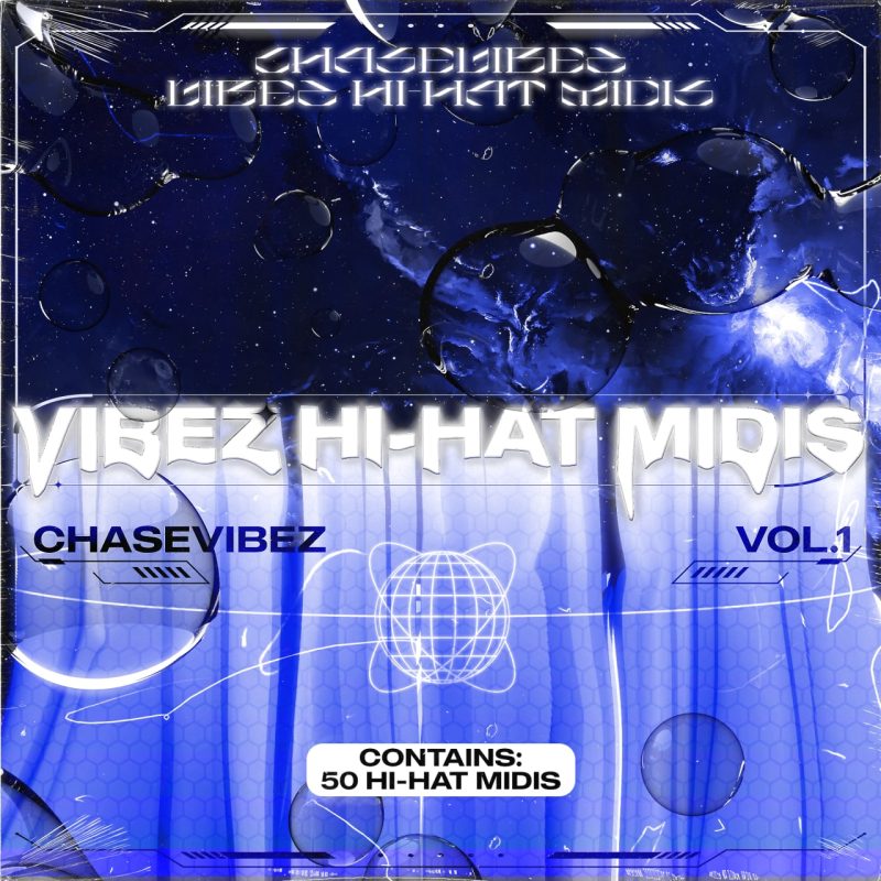 Chase Vibez – Vibez Hi Hat Midi Vol.1 (Midi Kit)-九号资产实验室